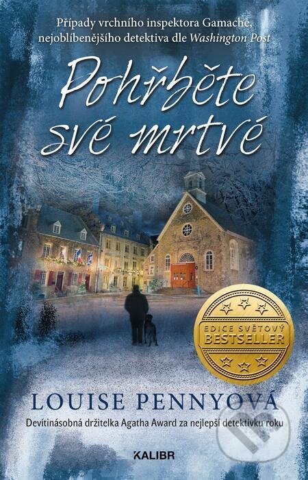 Pohřběte své mrtvé-Louise Penny