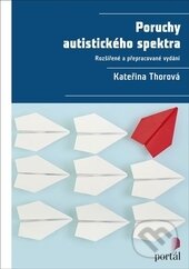 Poruchy autistického spektra-Kateřina Thorová