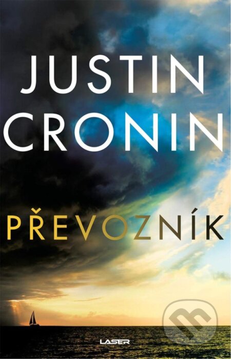 Převozník-Justin Cronin