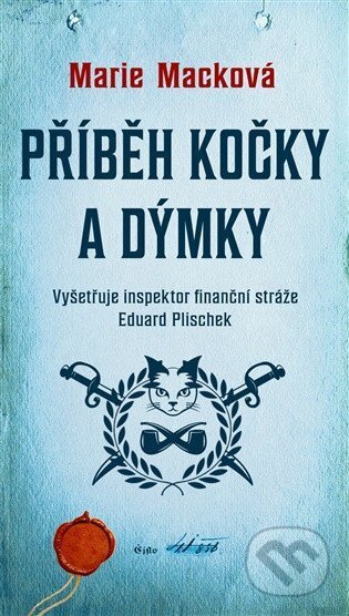 Příběh kočky a dýmky-Marie Macková