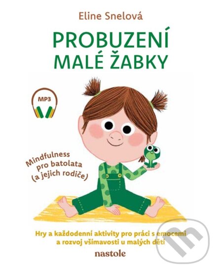 Probuzení malé žabky-Eline Snelová
