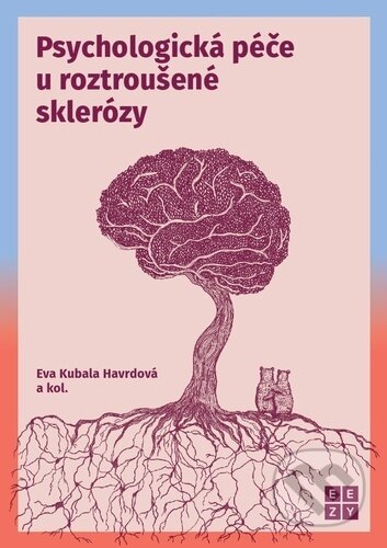 Psychologická péče u roztroušené skleróz-Eva Kubala Havrdová