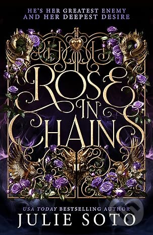 Rose in Chains-Julie Soto