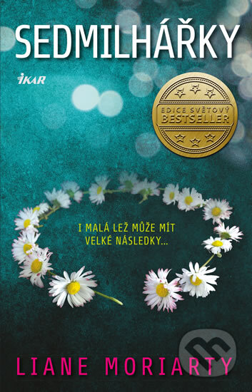 Sedmilhářky-Liane Moriarty