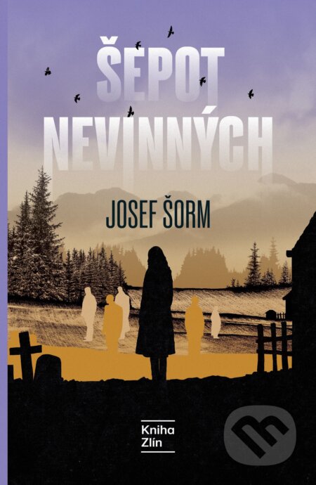 Šepot nevinných-Josef Šorm