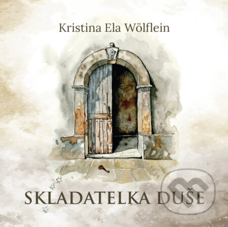 Skladatelka duše-Kristina Ela Wölflein