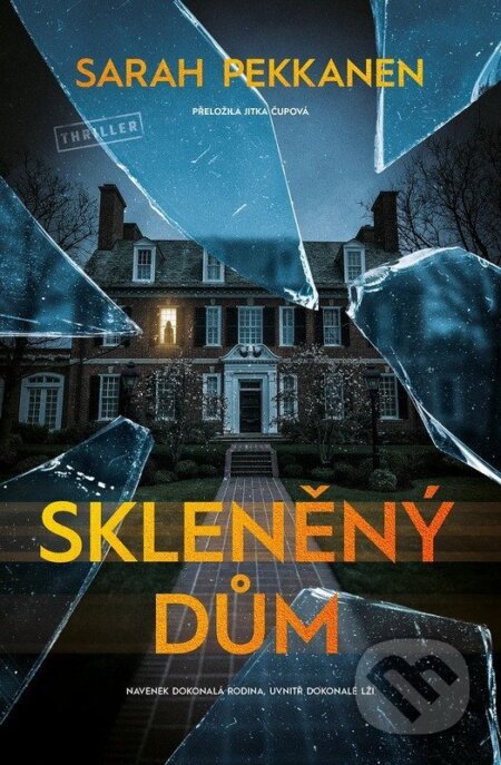Skleněný dům-Sarah Pekkanen