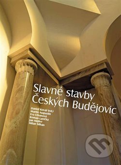 Slavné stavby Českých Budějovic-Martin Augustin