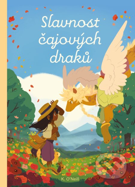 Slavnost čajových draků-K. O'Neill