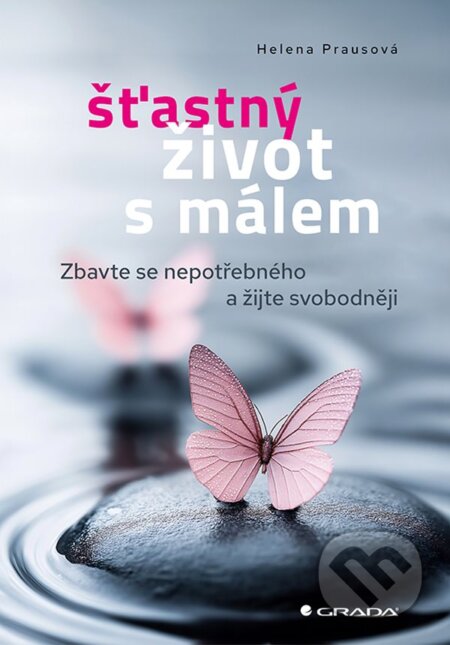 Šťastný život s málem-Helena Prausová