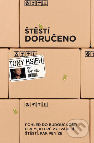 Štěstí doručeno-Tony Hsieh