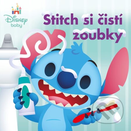 Stitch si čistí zoubky-Autorský kolektiv