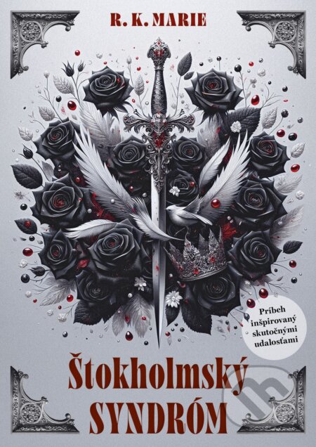 Štokholmský syndróm-R. K. Marie