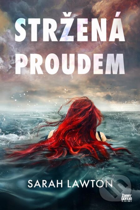 Stržená proudem-Sarah Lawton