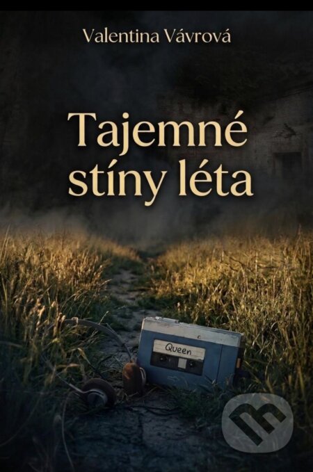 Tajemné stíny léta-Valentina Vávrová