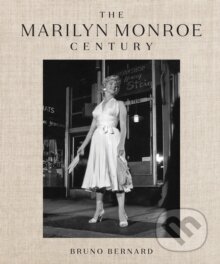 The Marilyn Monroe Century-Joshua John Miller a M.A. Fortin