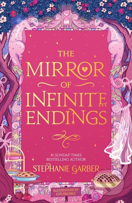The Mirror of Infinite Endings-Stephanie Garber