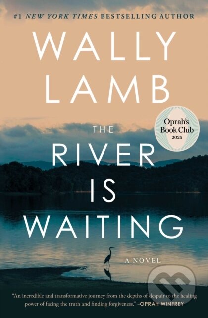 The River Is Waiting-Wally Lamb