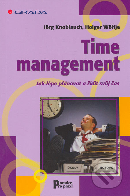 Time management-Holger Wöltje a Jörg Knoblauch
