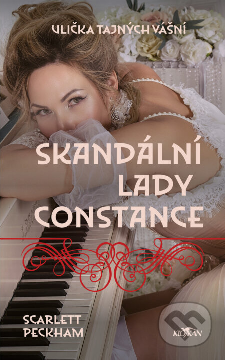 Ulička tajných vášní - Skandální lady Constance-Scarlett Peckham