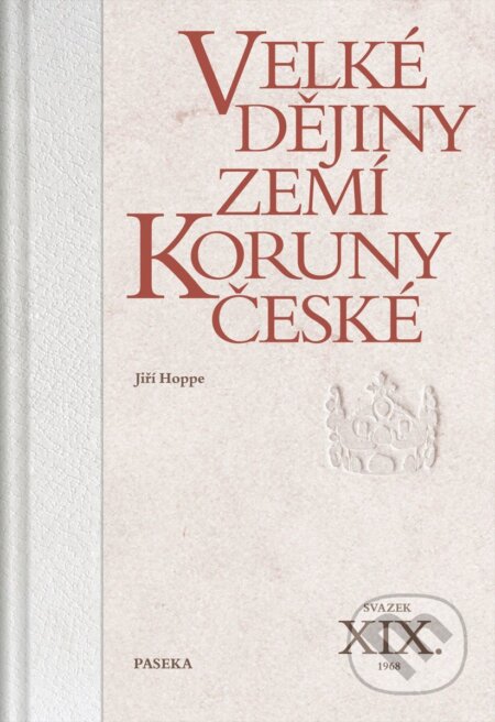 Velké dějiny zemí Koruny české XIX.