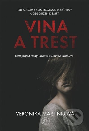 Vina a trest-Veronika Martinková