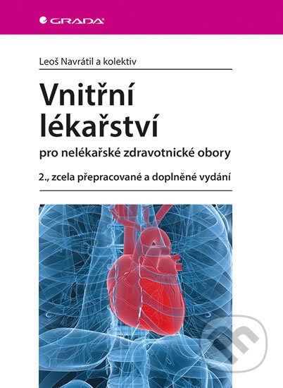 Vnitřní lékařství pro nelékařské zdravotnické obory-Leoš Navrátil a kolektiv