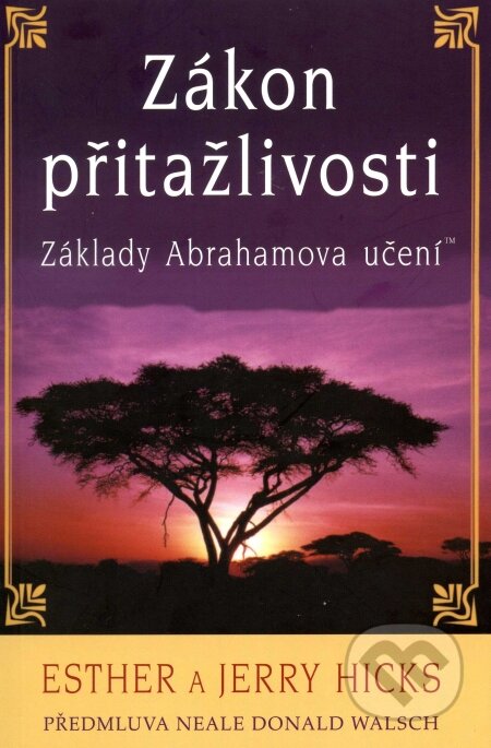 Zákon přitažlivosti-Esther Hicks a Jerry Hicks