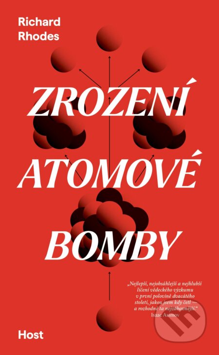 Zrození atomové bomby-Richard Rhodes