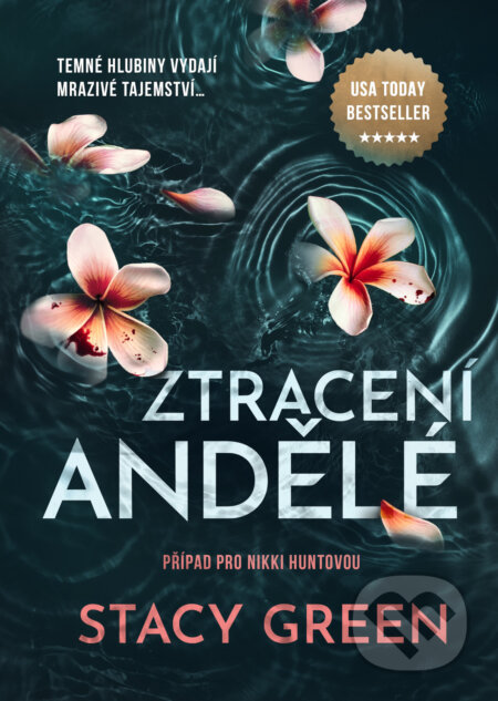 Ztracení andělé-Stacy Green