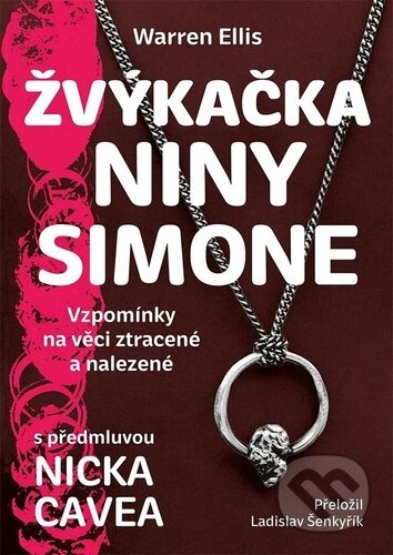 Žvýkačka Niny Simone-Warren Ellis