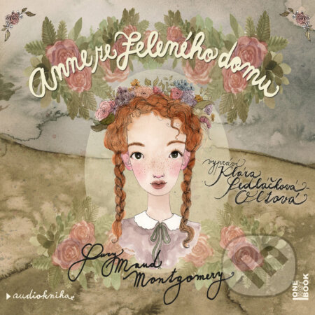 Anne ze Zeleného domu-Lucy Maud Montgomery