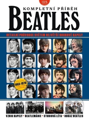 Beatles - Kompletní příběh-Joel McIver