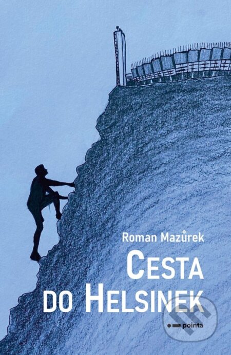 Cesta do Helsinek-Roman Mazůrek