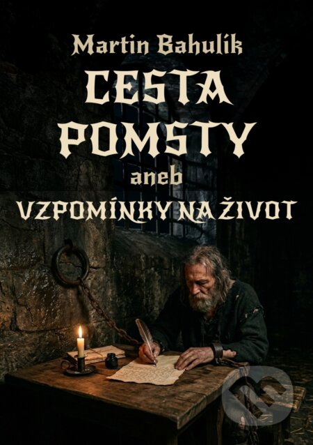 Cesta pomsty-Martin Bahulík