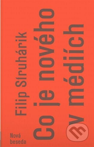 Co je nového v médiích-Filip Struhárik