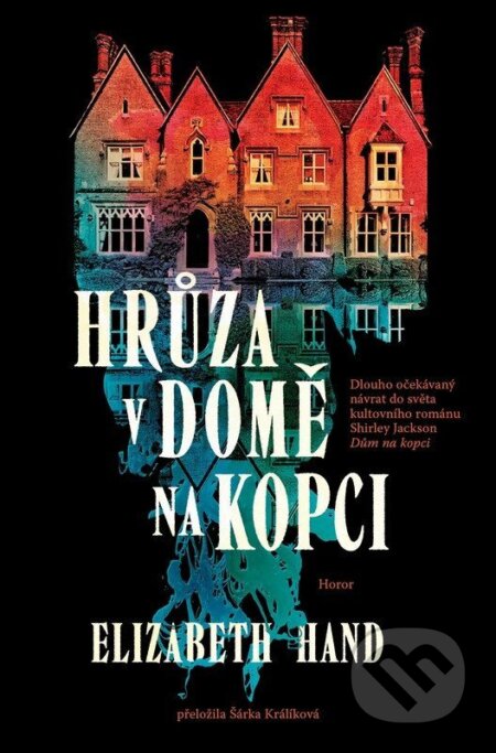 Hrůza v domě na kopci-Elizabeth Hand