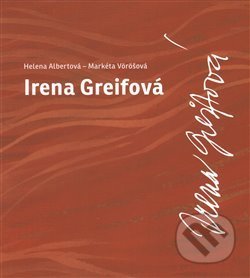 Irena Greifová-Helena Albertová