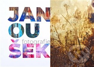 Jan Janoušek - Fotografie-Jan Janoušek