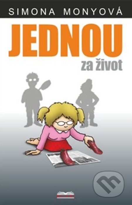 Jednou za život-Simona Monyová