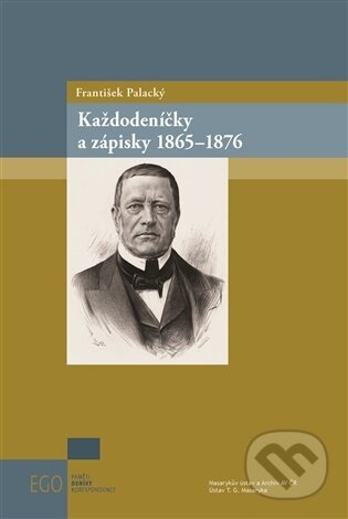 Každodeníčky a zápisky 1865-1876-František Palacký