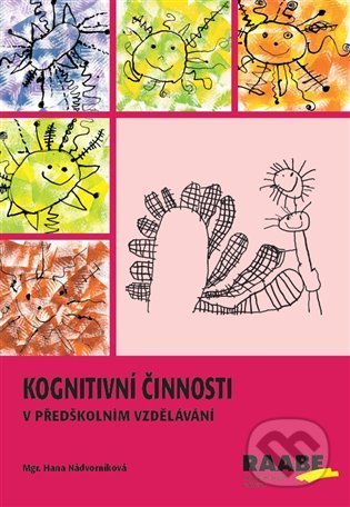 Kognitivní činnosti v předškolním vzdělávání-Hana Nádvorníková