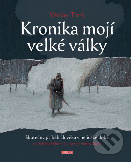Kronika mojí velké války-Zdeněk Vybíral