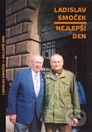 Ladislav Smoček - Nejlepší den-