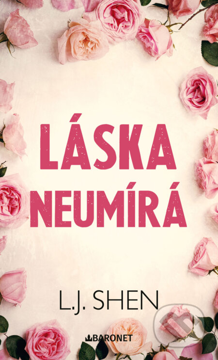 Láska neumírá-L. J. Shen