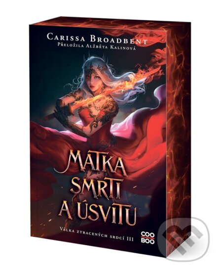 Matka smrti a úsvitu-Carissa Broadbent