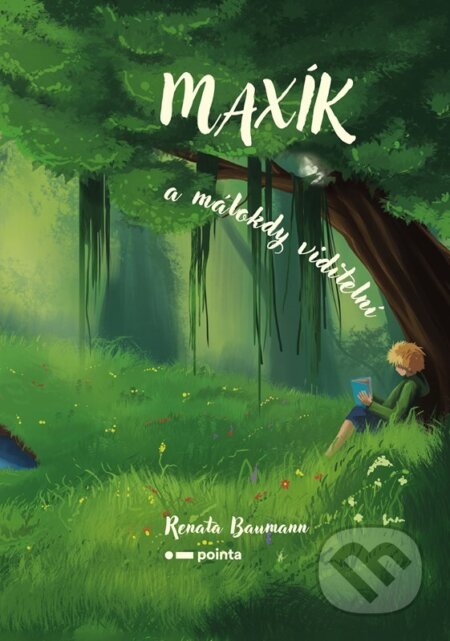 Maxík a málokdy viditelní-Renata Baumann