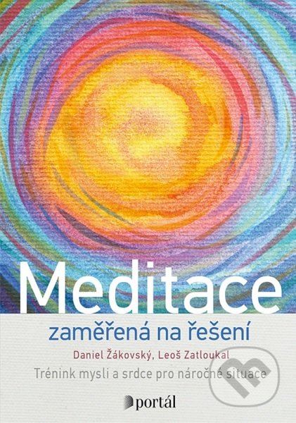 Meditace zaměřená na řešení-Daniel Žákovský