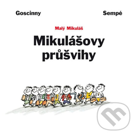 Mikulášovy průšvihy-Jean-Jacques Sempé a René Goscinny