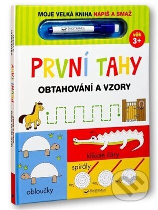 Moje velká kniha - Napiš a smaž: První tahy-